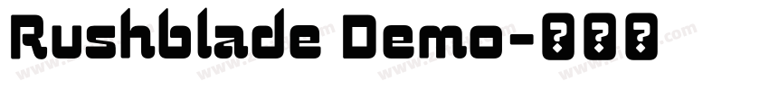 Rushblade Demo字体转换